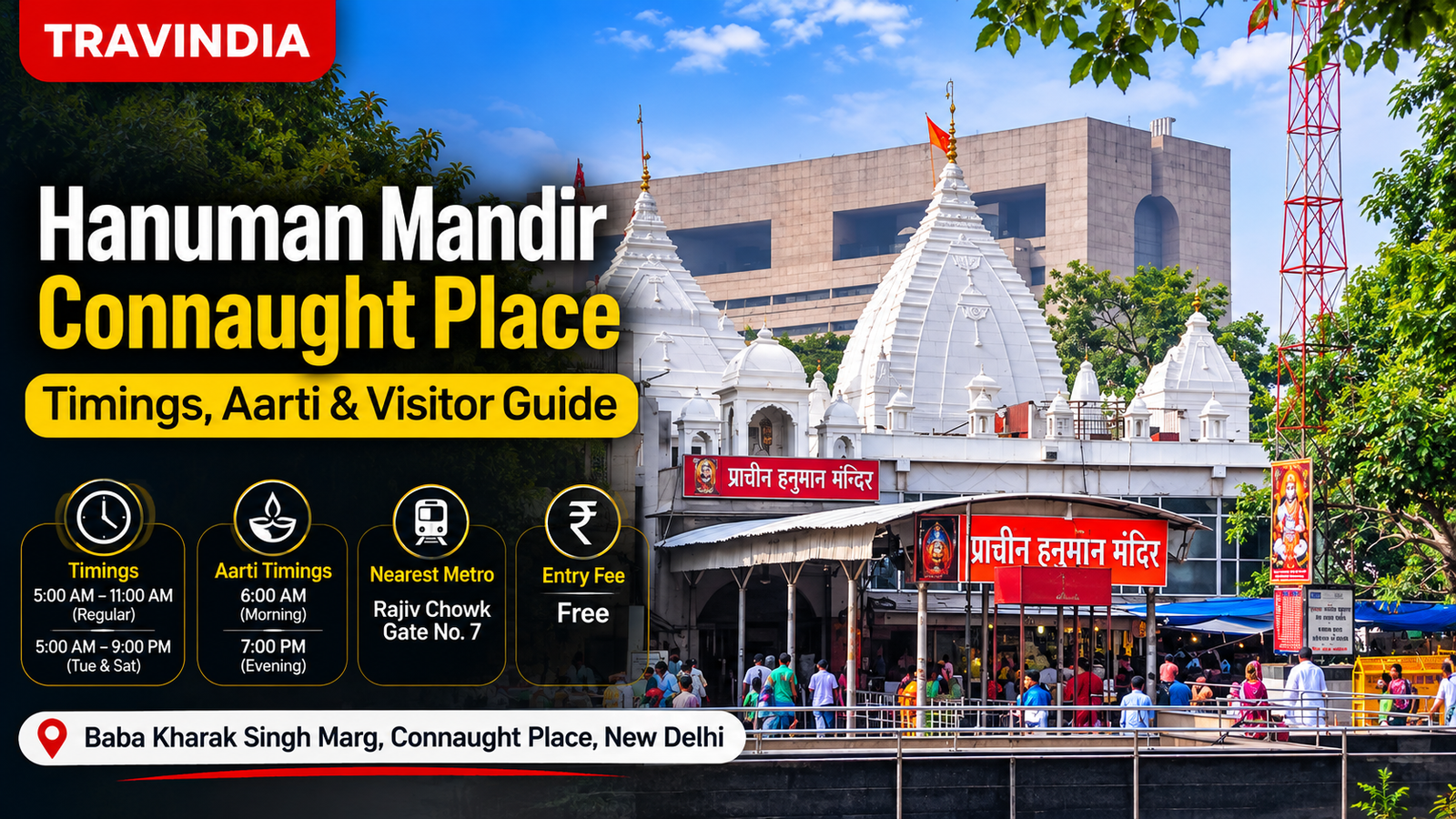 Hanuman Mandir Connaught Place timings at Pracheen Hanuman Mandir Delhi